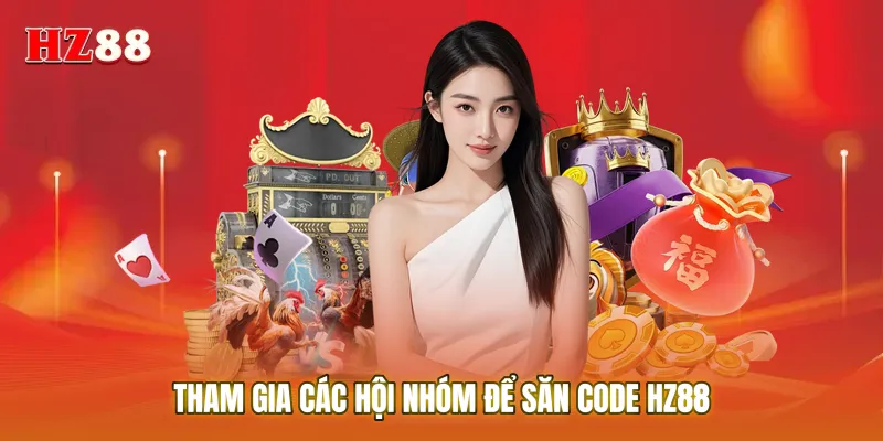 Tham gia các hội nhóm để không bỏ lỡ bất kỳ mã Code giá trị nào